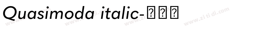 Quasimoda italic字体转换 Quasimoda italic字体转换